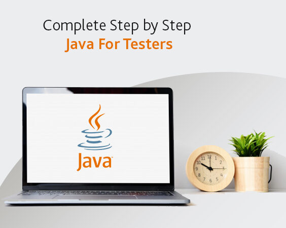 Complete Step By Step Java For Testers