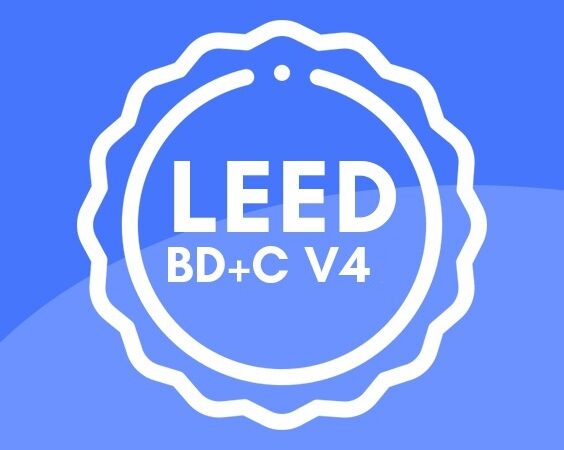LEED Vol 4 – Building Design + Construction